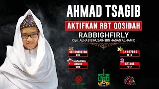 Qosidah 'RABBIGHFIRLY'  Ahmad Tsagib (majelis alghifary)