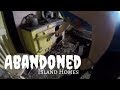 Exploring Abandoned Island Homes!