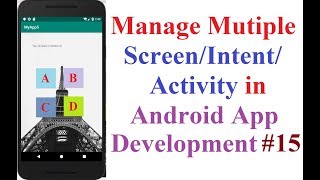 Manage Multiple Screen/Intent/Activity in Android App using Android Studio
