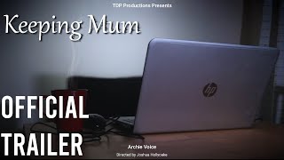 Keeping Mum | Official Trailer