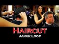 Asmr loop haircut  unintentional asmr  1 hour