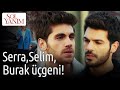 Serra,Selim,Burak Üçgeni!😎😲| Sol Yanım