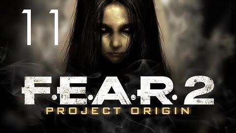 F.E.A.R. 2: Project Origin Walkthrough (No Commentary) - Part 11
