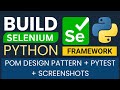 Build Selenium Python Framework with POM & PyTest