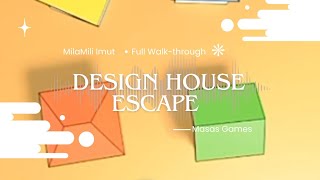 Full Walk-through Design House Escape Masas Games  screenshot 5