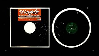 D'Angelo - Me & Those Dreamin' Eyes of Mine - YouTube