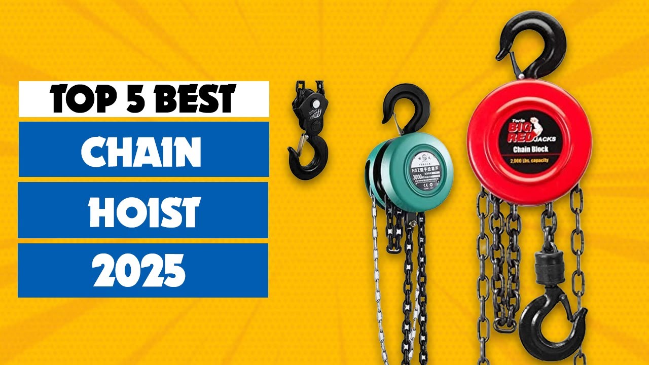 Top 5 Best Chain Hoist 2025 | Which is the Best Chain Hoist?