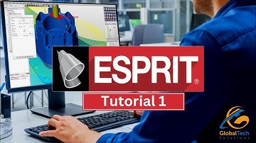 Tutorial 1 : ESPRIT Basic Setting #GlobalTechSolutions.