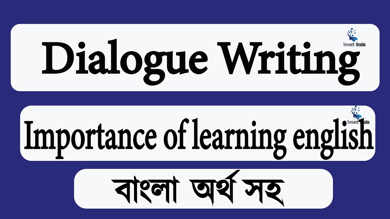 Write a dialogue Between two friends About importance of learning ...