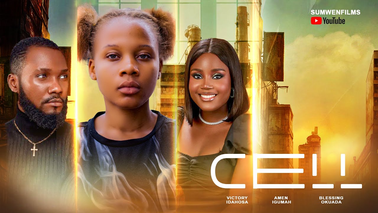 CELL | Nollywood Short Film 2025 | VICTORY IDAHOSA, BLESSING OKUADA, AMEN IGUMAH