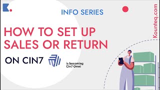 How to create Sales Or Return in CIN7 (Omni) screenshot 2