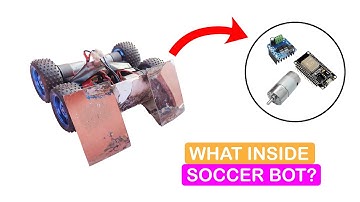 How to Make Soccer Bot using ESP32 | Soccer Bot Components | Mobile App Controlled Soccer Bot