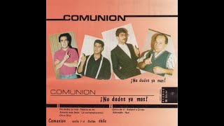Cuarteto Comunion No dudes ya Mas