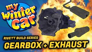 My Winter Car Rivett Build Guide: Gearbox & Exhaust System