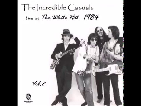 MORE Incredible Casuals LIVE at The White Hat Restaurant in Ashland N.H., 1984 Vol. 2
