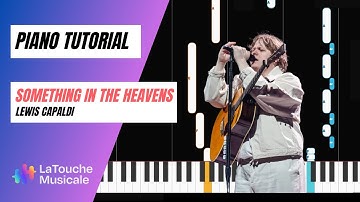 Something In The Heavens - Lewis Capaldi  - PIANO TUTORIAL