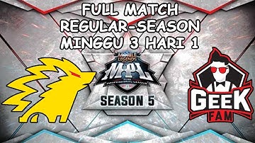 ONIC VS GEEK FAM • Full Match • REGULAR SEASON WEEK 3 DAY 1 • MPL ID S5