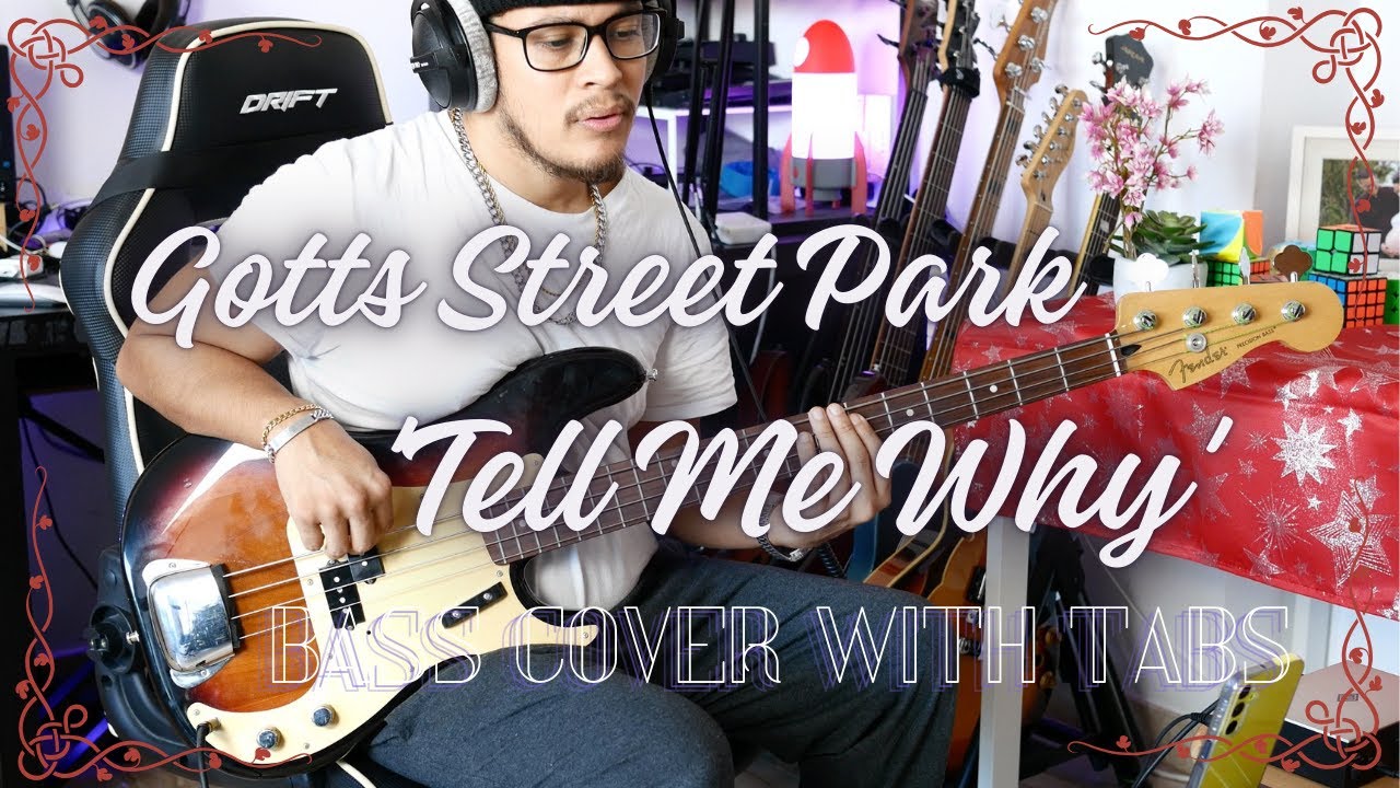 gotts-street-park-tell-me-why-feat-olive-jones-bass-cover-tabs