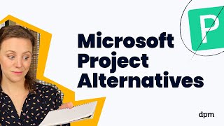 7 Top Microsoft Project Alternatives Reviewed