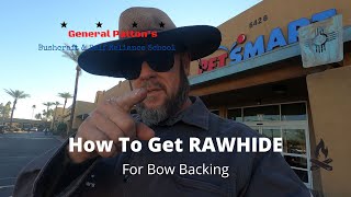 How To Get Rawhide