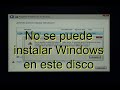 No se puede instalar Windows en este disco (Solución)