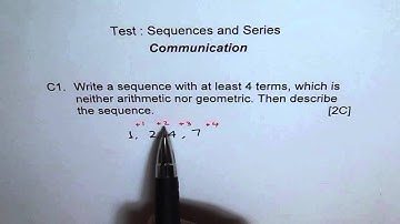 Neither Arithmetic Nor Geometric Sequence Communication C1 MCR3U