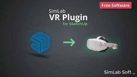 SketchUp FREE VR Plugin Introduction