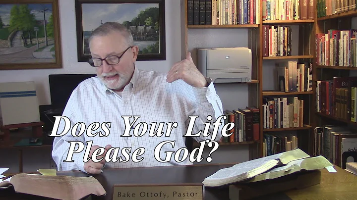 Does Your Life Please God? Colossians 1:10-12. (#66)