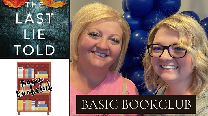 Basic Bookclub -- The Last Lie Told by Debra Webb