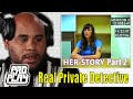 Real Private Detective Solves The Mystery Of “Her Story” | Let's Play Part 2