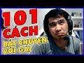 101 CÁCH BẮT CHUYỆN VỚI GÁI | Tâm sự đêm khuya