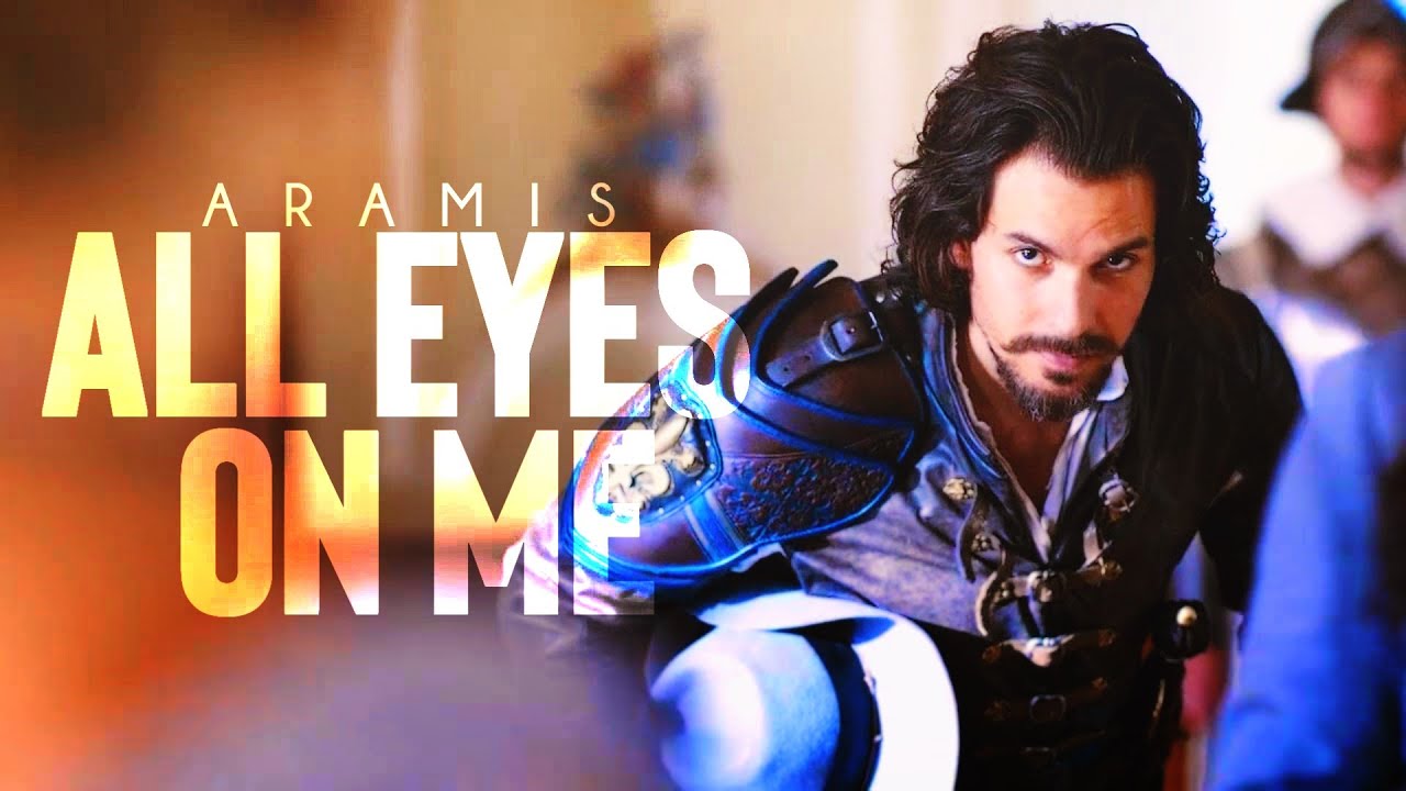 (Bbc The Musketeers) Aramis || All Eyes On Me
