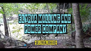 Mr. P. Explores... The Elyria Milling and Power Company (Elyria, Ohio)