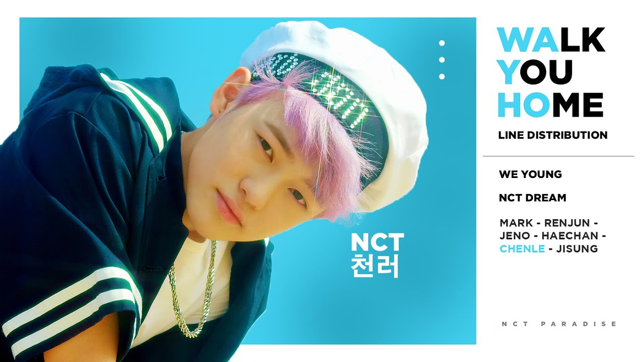 NCT Dream - Walk You Home (같은 시간 같은 자리) (Line Distribution)