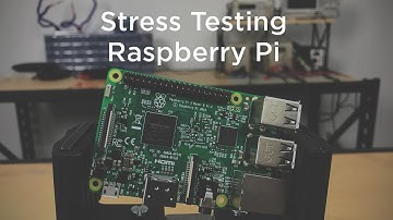 How to Stress Test Your Raspberry Pi 3 Model B