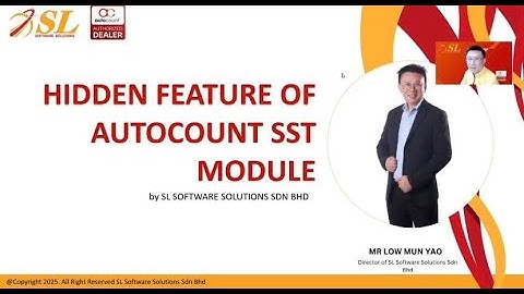 Hidden Features of AutoCount SST Module: A Complete Guide (EN)
