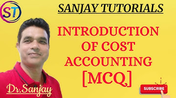 INTRODUCTION OF COST ACCOUNTING ( MCQ)