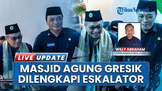 Sambut Ramadhan 2026 Masjid Agung Gresik Kini Sudah Dilengkapi Eskalator Untuk Pengunjung