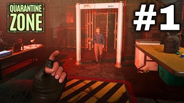 Quarantine Zone: The Last Check Demo | Part 1: Awesome Zombie Checkpoint Simulator