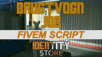 Identity Store: Used Vehicle Dealer/Brugtvogn [FIVEM SCRIPT]
