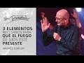 3 elementos necesarios para que el fuego de Dios esté presente - Andrés Corson |Prédicas Cortas #162