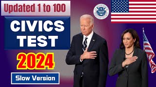 2024 EASY Answer SLOW USCIS Official 100 Civics Questions and Answers US Citizenship Interview 2024