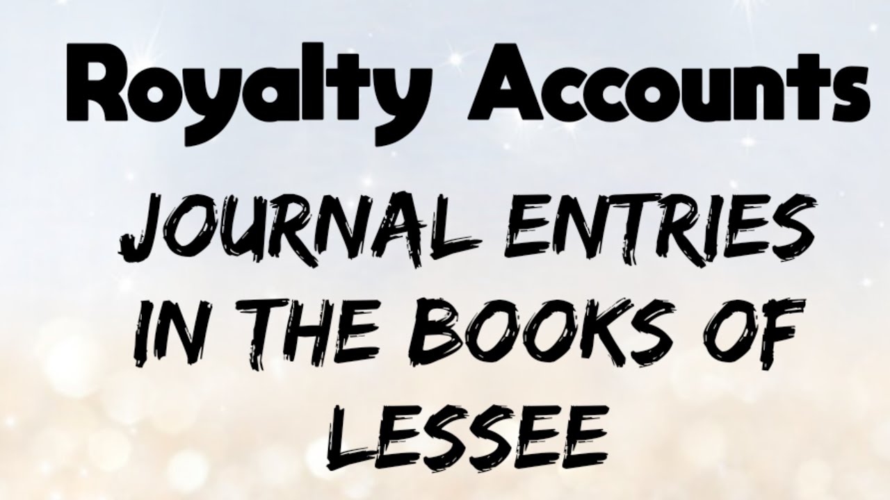 journal-entries-in-the-books-of-lessee-licensee-youtube