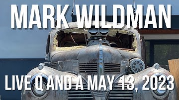 mark wildman live q and a may 13, 2023