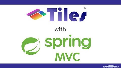 Tạo bố cục-Layout trong Spring Web MVC sử dụng Apache Tile 3 [Lớp C2110H1-Bách Khoa Aptech]