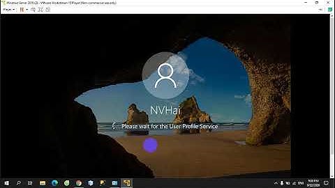 Hướng Dẫn Cài Đặt Windows Server 2016 Trên VMware Workstation 15 Player