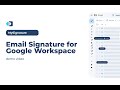 Email Signature for Google Workspace - Demo