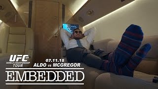 UFC 189 World Championship Tour Embedded: Vlog Series - Episode 4