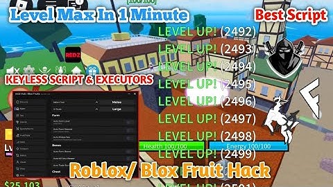 2025 Blox Fruit Best Scripts Level Max In 1 MINUTE/ Hack FASTEST - Undetected / Free | Best Script |
