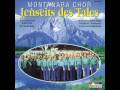 Montanara Chor - Jenseits des Tales